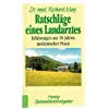 Ratschläge eines Landarztes: Erfahrungen aus 50 Jahren medizinischer Praxis (Herbig Gesundheitsratgeber)