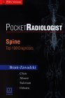 PocketRadiologist Spine - Top 100 Diagnoses for the PDA
