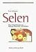 Produktbild Selen. Neue Entwicklungen aus Biologie, Biochemie und Medizin