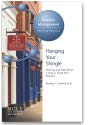 Hanging Your Shingle: Starting and Operating a Solo or Small Firm Practice 168345037X Book Cover