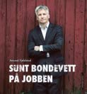 Sunt bondevett på jobben 8202391997 Book Cover