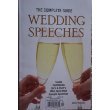 Paperback The Complete Guide to Wedding Speeches Book