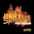 Jerry Springer - The Opera