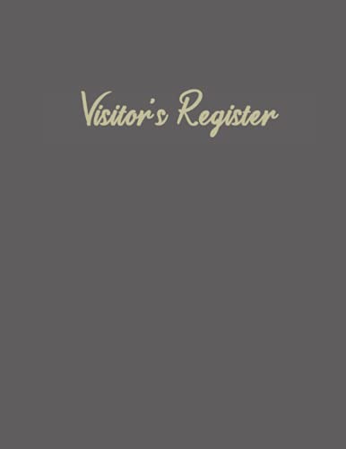Visitor's Register: Contact Tracing Register for Small Businesses such As Gyms, Offices, Restaurants, Schools etc.