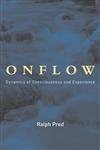 Buy Onflow: Dynamics Of Consciousness And Experience — BookShops.in