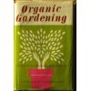 Organic Gardening: Grow Fruits and Vegetables t... 0883650096 Book Cover