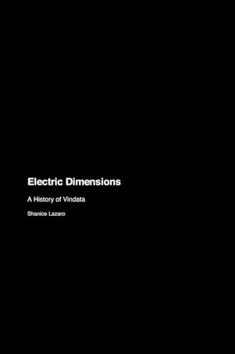 Electric Dimensions: A History of Vindata