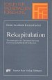 Rekapitulation. Textstrategien der Zusammenfassung von wissenschaftlichen Fachtexten
