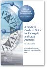 Paralegal Ethics: A Practical Guide