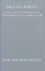 Hardcover Digenes Akrites (Oxford University Press Academic Monograph Reprints) Book