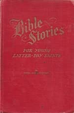 Hardcover Bible Stories for Young Latter-Day Saints Book