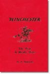 Paperback Winchester The Way It Really Was Book