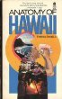 Anatomy of Hawaii B0007138YM Book Cover