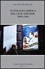 Antologia Critica del Cine Espanol 1906-1995: Flor En La Sombra 8437615976 Book Cover