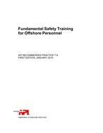 API RP T-8 Recommended Practice for Fundamental Safety Training for Offshore Personnel (2019)