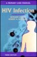 HIV Infection A Primary Care Manual