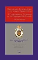 Diccionario terminológico de las ciencias farmacéuticas 8434437244 Book Cover