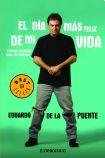DIA MAS FELIZ DE MI VIDA, EL 9875664413 Book Cover