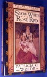 Snow White and Rose Red 0312931808 Book Cover