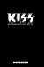 Kiss Notebook: Kiss Composition Notebook -120 Pages - Large 6x9