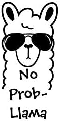 No Prob-Llama Vinyl Decal Black 5" - Sticker for Laptop Car Truck Van Wall