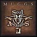 Muggs Presents Soul Assassins Chpt II