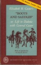 "Boots and saddles": Or, Life in Dakota with Ge... B0007HD648 Book Cover