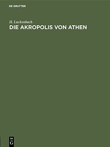 Die Akropolis von Athen (German Edition)