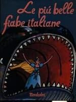 Piu Belle Fiabe Italiane 8804406011 Book Cover