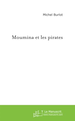 Moumina et les pirates