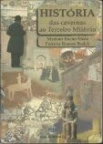 Historia das Cavernas ao Terceiro Milenio 8516018105 Book Cover