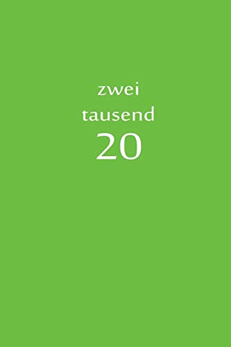zweitausend 20: Bürokalender 2020 A5 Grün (German Edition)