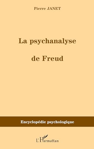 L'HARMATTAN - La psychanalyse de Freud