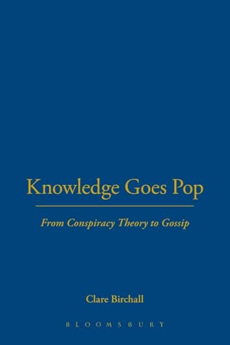Knowledge Goes Pop (Culture Machine)
