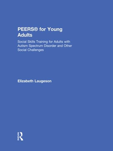 Peers(r) for Young Adults: Social Skills Traini... 1138238686 Book Cover