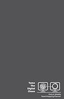 Tame the Digital Chaos - Daily and Weekly Road-Mapping Planner 0578890402 Book Cover