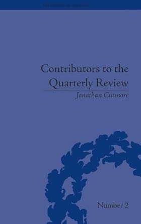Contributors to the Quarterly Review: A History, 1809-25-Wow! eBook