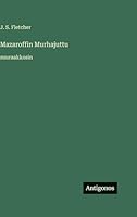 Mazaroffin Murhajuttu: suuraakkosin (Finnish Edition) 3563711917 Book Cover