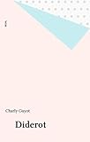  Diderot (Savoirs et Traditions) (French Edition)
