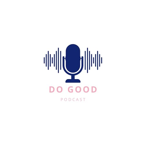 『Do Good Podcast』のカバーアート