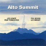 PHIL WOODS LEO WRIGHT LEE KONITZ PONY POINDEXTE - Alto Summit - CD