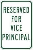 Señal de aparcamiento de Vice Principal Letrero de metal, 20,3 x 30,5