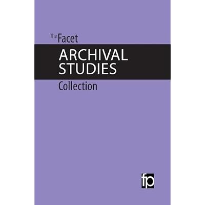 The Facet Archival Studies Collection