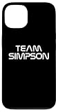 Cheer for the Simpson family, show support: be on Team Simpson. In a cool, futuristic white font.