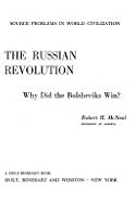 The Russian Revolution;: Why did the Bolsheviks win? (Source problems in world civilization) B0007E2WBY Book Cover
