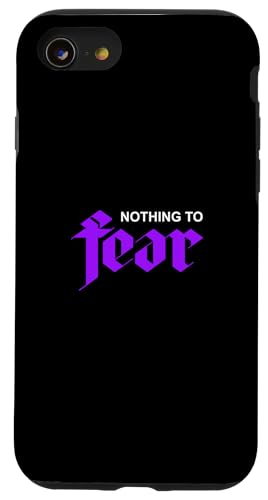 p[vJ[ Nothing To Fear p[vOtBbN X}zP[X iPhone SE (2020) / 7 / 8 p