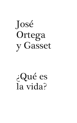 ¿QUÉ ES LA VIDA?