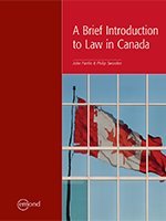 A BRIEF INTRODUCTION TO LAW IN CANADA