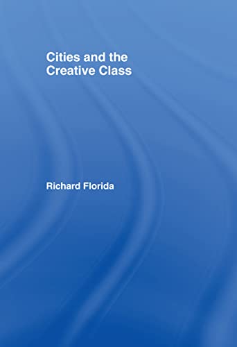 Cities and the Creative Class view 2
