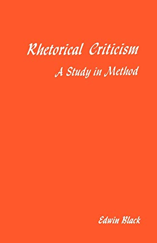 Rhetorical Criticism: A Study in Method view 2